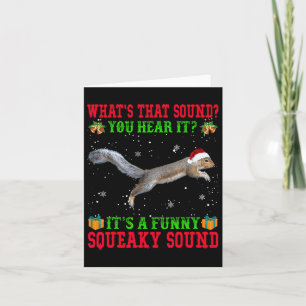 Carte C'est un son amusant Squeaky Squirrel de Noël laid