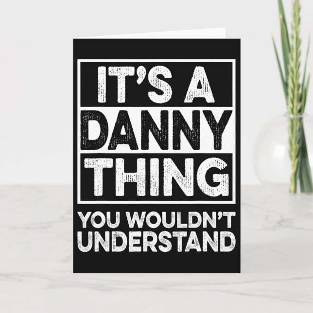 Carte C'est une affaire de Danny que vous ne comprendrie (Devant)