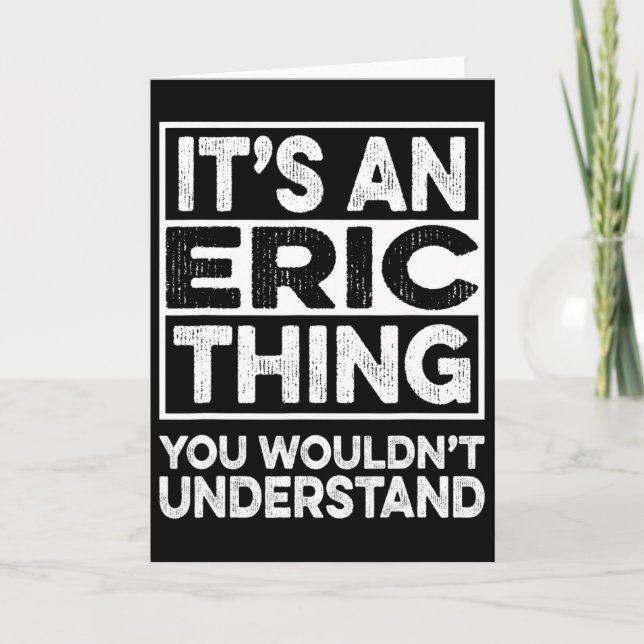 Carte C'est une affaire d'Eric que vous ne comprendriez  (Devant)