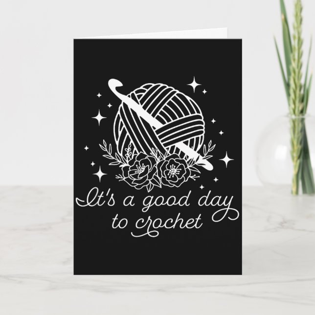Carte C'est une bonne journée pour crocheter C'est une b (Devant)