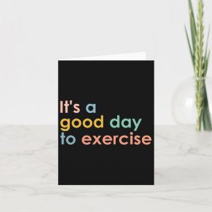 Carte C'est une bonne journée pour faire de l'exercice P