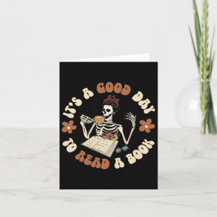 Carte C'est une bonne journée pour lire un livre Squelet