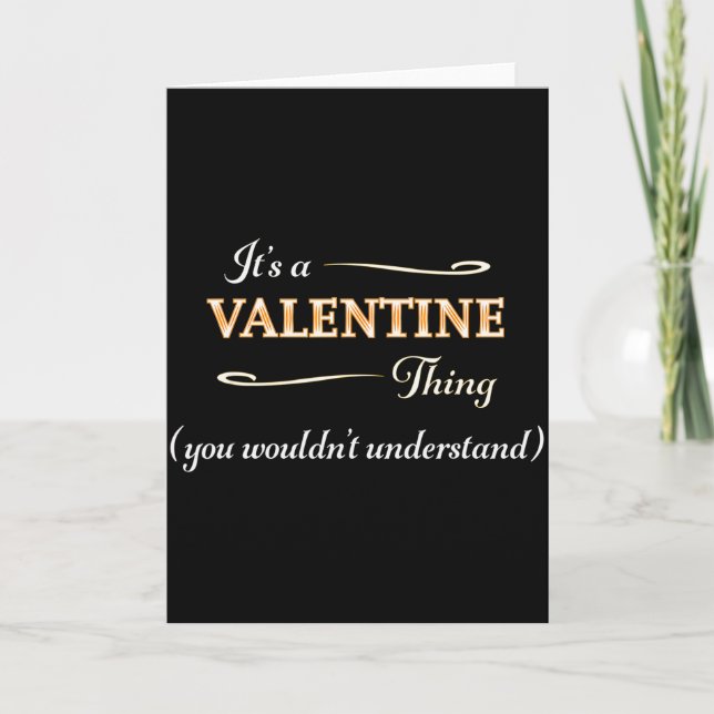 Carte C'est une chose de la Saint-Valentin que vous ne c (Devant)