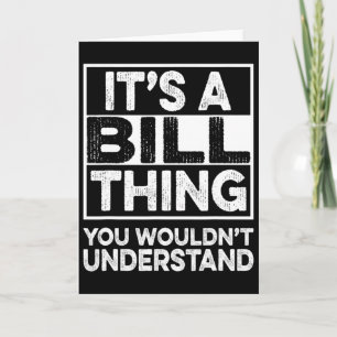 Carte C'est une histoire de Bill que vous ne comprendrie