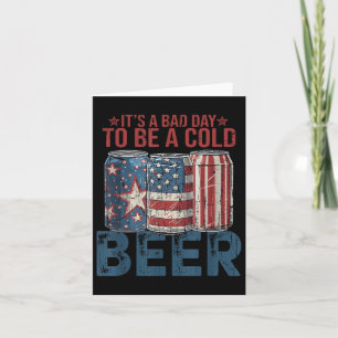 Carte C'est une mauvaise journée pour une bière froide, 