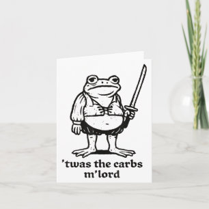 Carte C'Était Le Mlord Carbs Funny Medieval Frog Meme Po