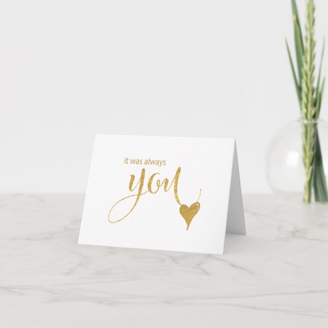 Carte C'était toujours toi - Lettre dorée pour mariage (Devant)