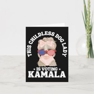 Carte Cette Dame De Chien Sans Enfant Vote Kamala 2024 F