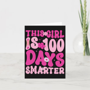 Carte Cette Fille Est 100 Jours Smarter Happy 100E Jour