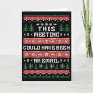 Carte Cette réunion aurait pu être un e-mail Ugly Christ