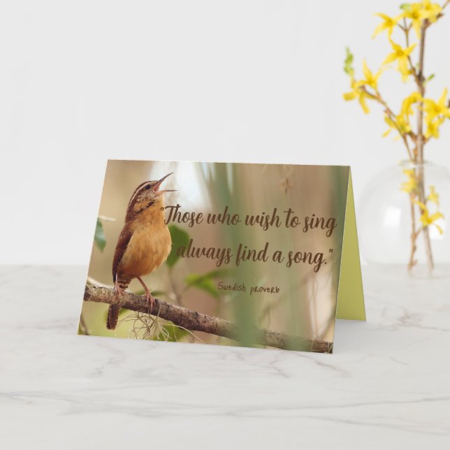 Carte Ceux Qui Veulent Chanter Trouvent Un Oiseau Qui Ch (Fleur jaune)