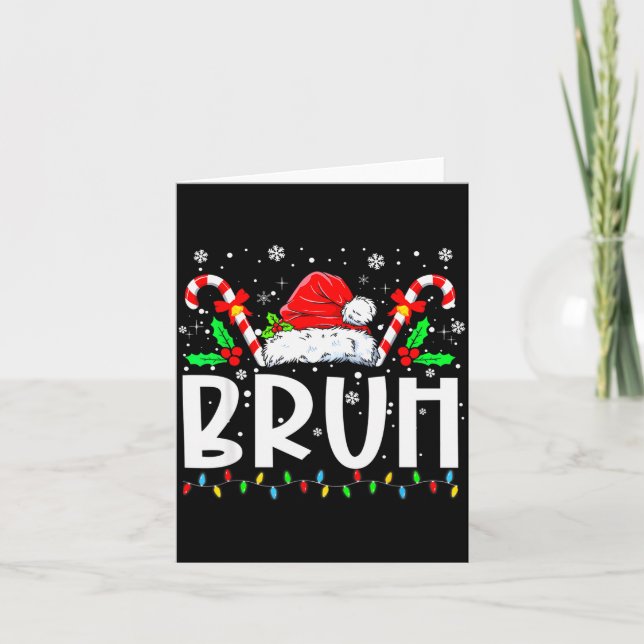Carte Chapeau de Père Noël de Noël Bruh Pyjama Famille H (Devant)