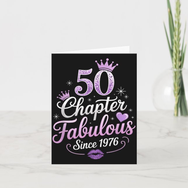 Carte Chapter 50 Fabulous Since 1976 50th Birthday Queen (Devant)