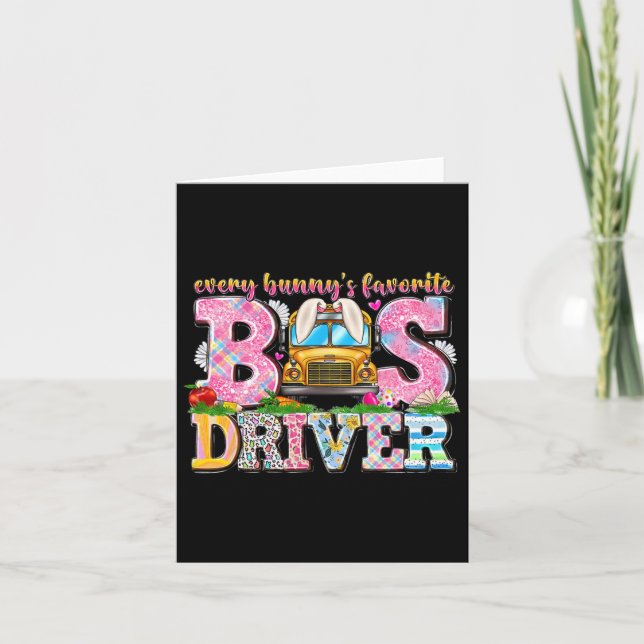 Carte Chaque Bunny's Favorite Bus Driver Joyeux jour de  (Devant)