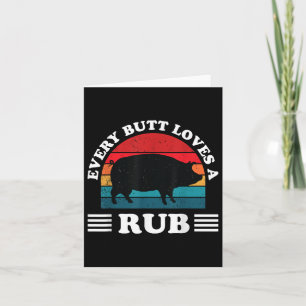 Carte Chaque Butt Aime Un Rub Drôle Barbecue Fumeur Barb