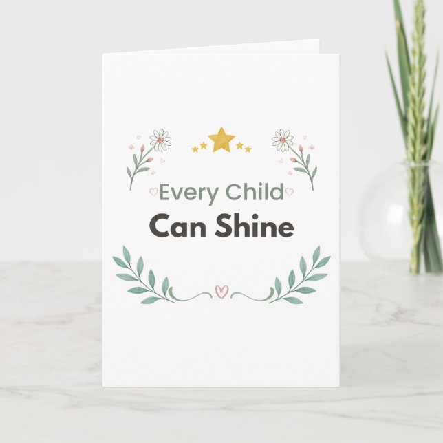 Carte Chaque enfant peut briller Professeur Floral  (Devant)