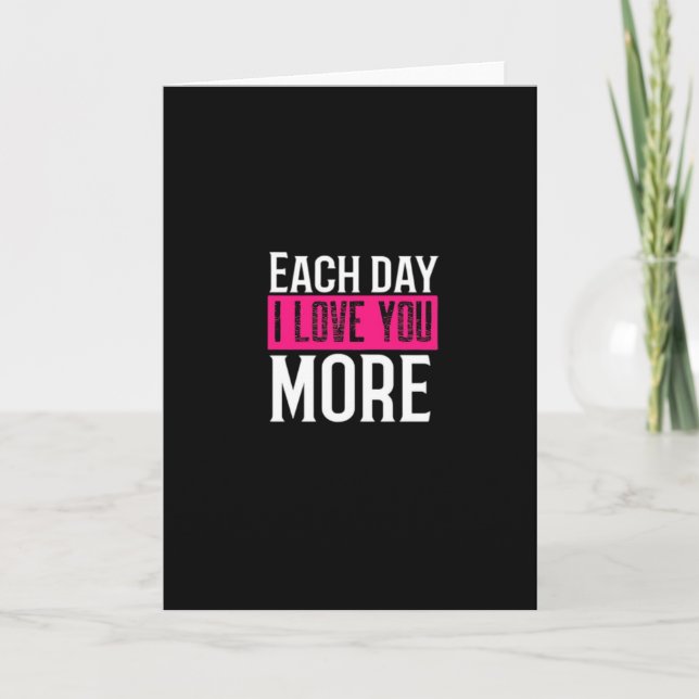 Carte Chaque jour je t'aime plus Design de citation roma (Devant)