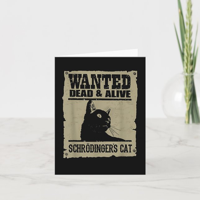 Carte Chat de Schrödinger recherché mort ou vif  (Devant)