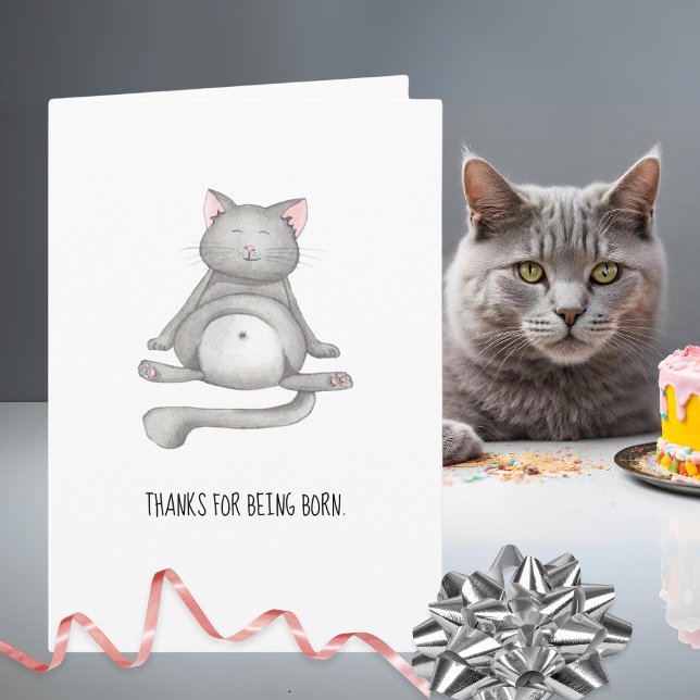 Carte Chat Drôle Merci D'Être Né Joyeux Anniversaire (Créateur téléchargé)