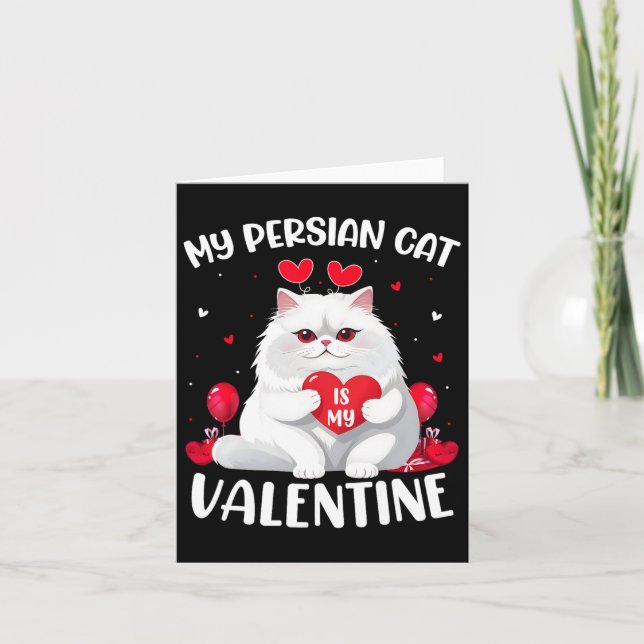 Carte Chat Persan Est Mon Cœur De La Saint-Valentin Chat (Devant)
