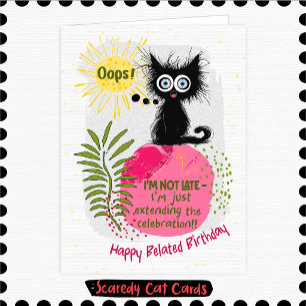 Carte Chat Peureux Anniversaire En Retard