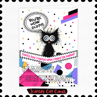 Carte Chat Peureux "Quel âge as-tu?" Anniversaire