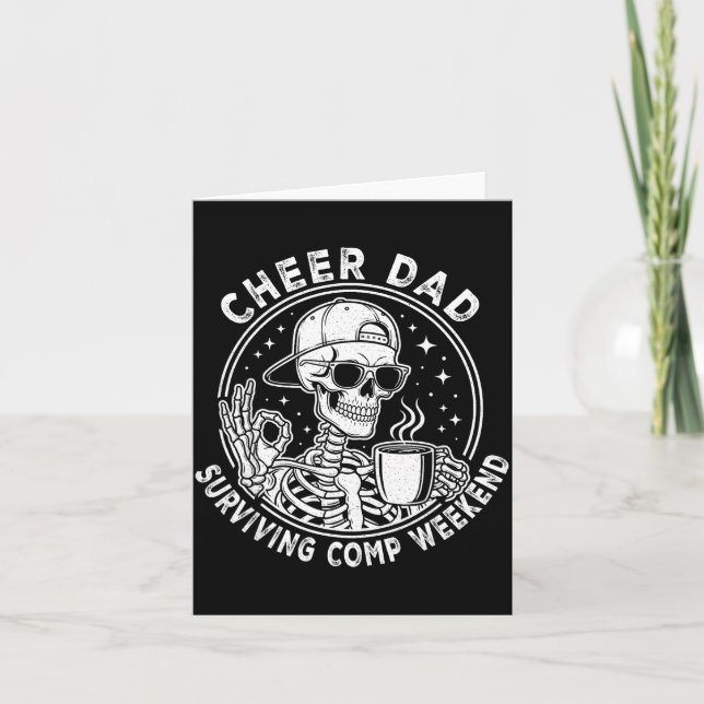 Carte Cheer Dad Surviving Comp Weekend Skeleton Coffee F (Devant)