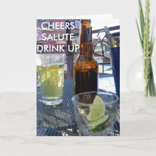 CARTE CHEERS, SALUTE, DRINK UP