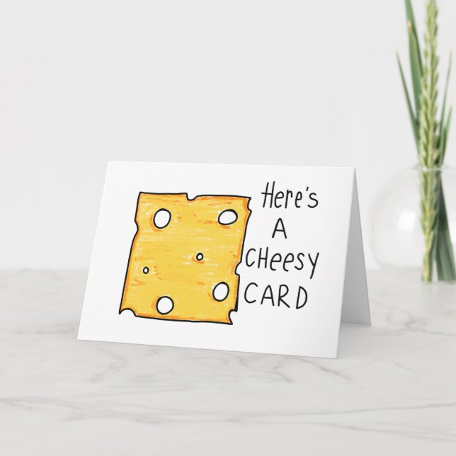 Carte Cheesy, Salutation au fromage amusant, Carte (Devant)