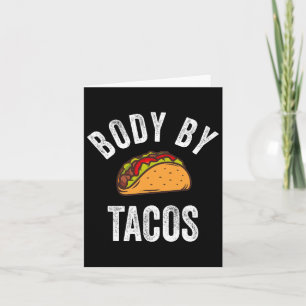 Carte Chemise Body By Tacos Drôle Cinco De Mayo Mexicain