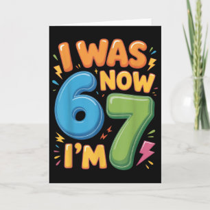 Carte Chemise d'anniversaire 7 ans - Était 6 maintenant 
