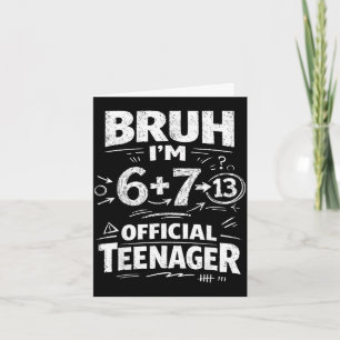 Carte chemise de 13e anniversaire drôle mème 6 7 anniver