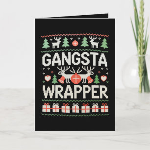 Carte Chemise de Noël Gangsta Wrapper Sweater démodé de