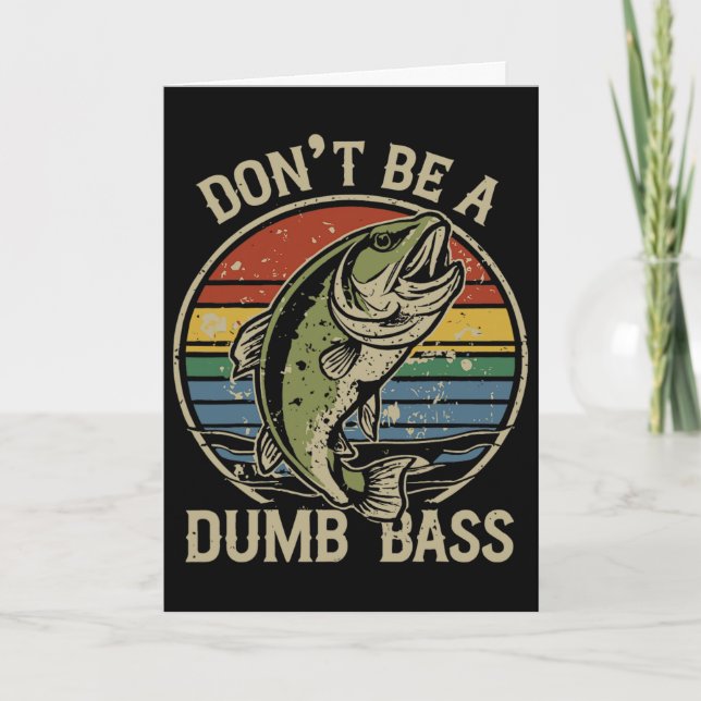 Carte Chemise de pêche Ne sois pas un B idiot Drôle de f (Devant)