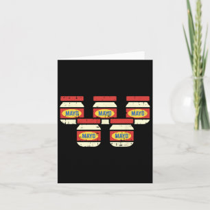 Carte Chemise drôle de mayo de cinq mayonnaise Foodie Me