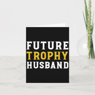 Carte Chemise drôle futur trophée mari mari mariage