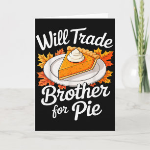 Carte Chemise Échangerai Frère Contre Tarte Enfants Frat