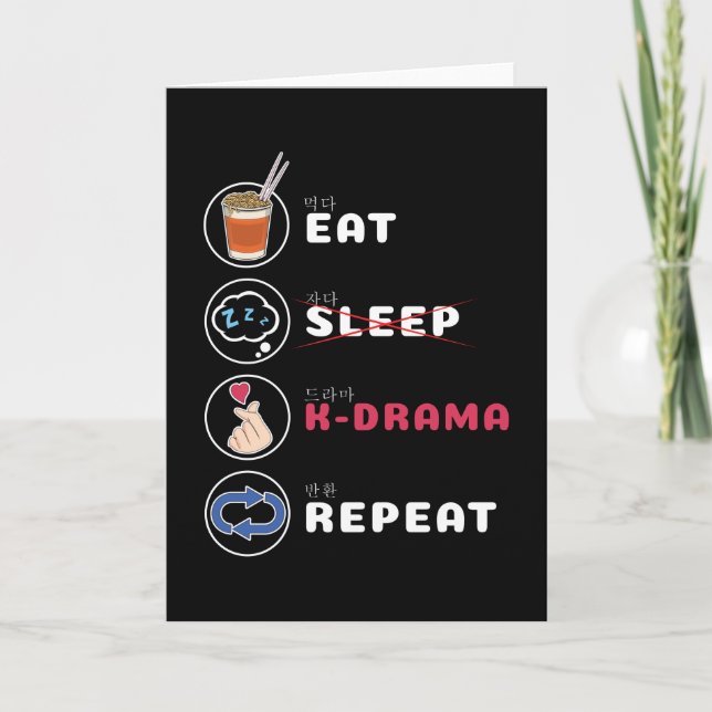 Carte Chemise K-Drama Manger Dormir Drame Répéter (Devant)