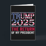 Carte Chemise Pro Trump 2024 Le Retour De Mon Président<br><div class="desc">Chemise Pro Trump 2024 Le Retour De Mon Président Trump 2025 Débardeur</div>