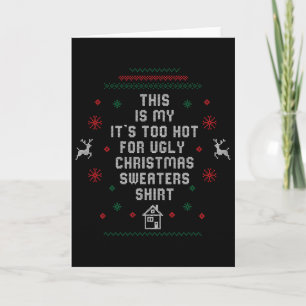 Carte Chemises de Noël laides trop chaudes drôles Xmas f