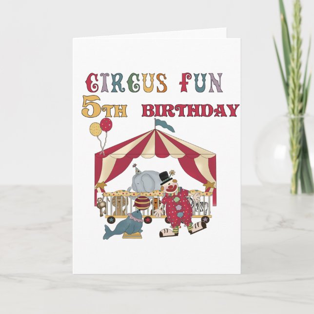 Carte Chemises et cadeaux Circus 5th Birthday (Devant)