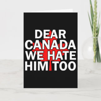 Carte Cher Canada Nous le détestons aussi hommes femmes