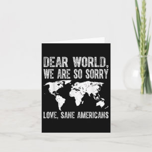Carte Cher Monde Étaient Désolés Amour Sane Américains P