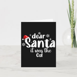Carte Cher Père Noël, C'Était Le Chat Noël Drôle