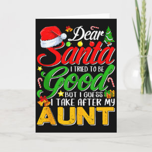 Carte Cher Père Noël j'ai essayé d'être sage mais je tie