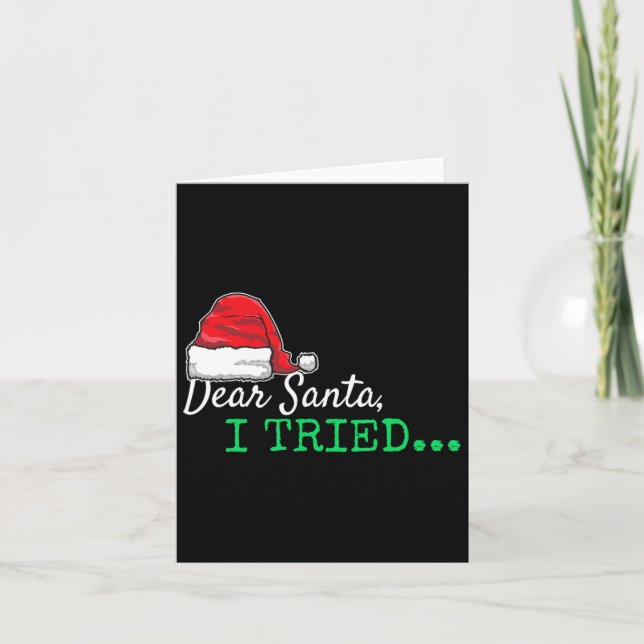 Carte Cher Père Noël, j'ai essayé Noël (Devant)