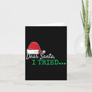 Carte Cher Père Noël, j'ai essayé Noël