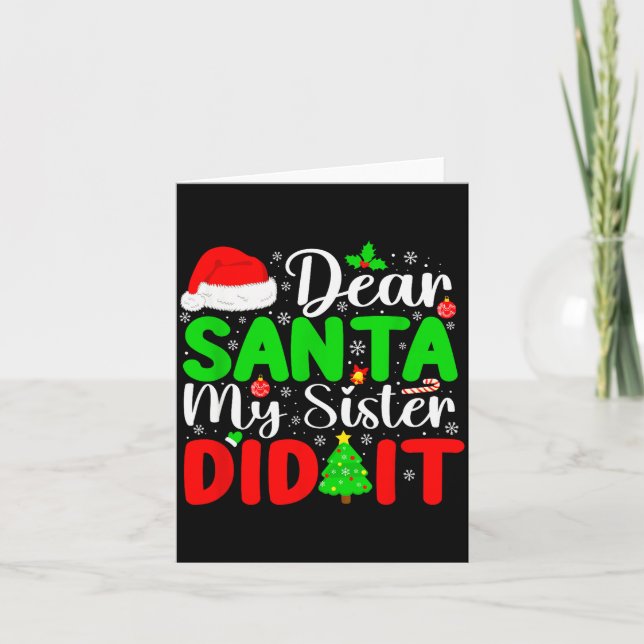 Carte Cher Père Noël Ma Soeur L'a Fait Drôle Noël Famill (Devant)