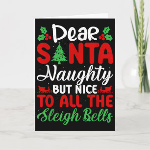 Carte Cher Père Noël Méchant Mais Gentil Pour Toutes Les