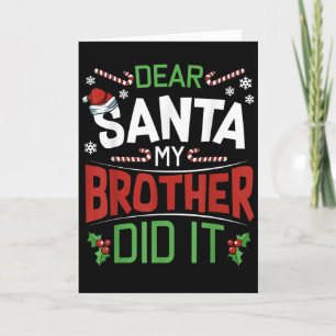 Carte Cher Père Noël Mon Frère L'a Fait Drôle Joyeux Noë